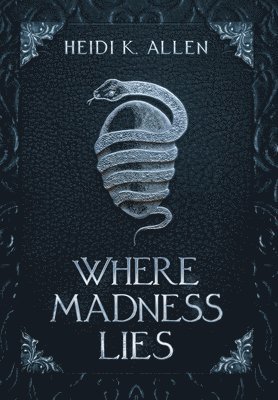 Where Madness Lies 1