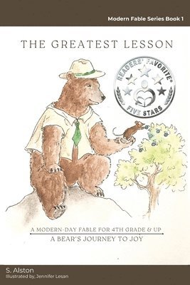 Greatest Lesson A Bear's Journey to Joy