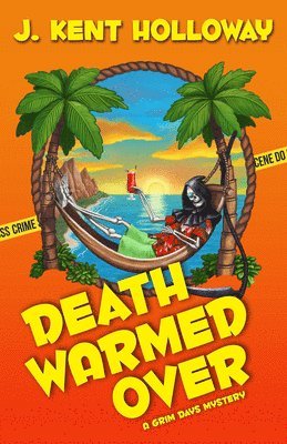 J. Kent Holloway - Death Warmed Over, Häftad