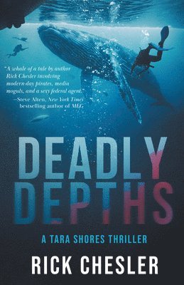 Rick Chesler - Deadly Depths, Häftad