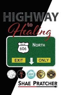 bokomslag Highway to Healing