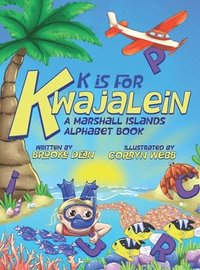 bokomslag K is for Kwajalein