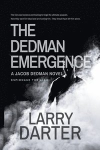 bokomslag The Dedman Emergence