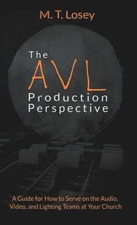 bokomslag The AVL Production Perspective