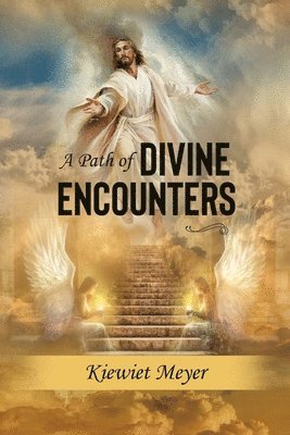 A Path of Divine Encounters 1