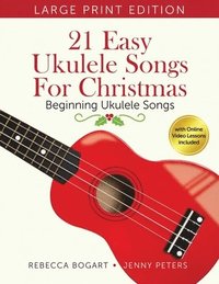 bokomslag 21 Easy Ukulele Songs for Christmas