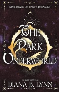 bokomslag The Dark Underworld