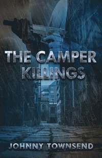 bokomslag The Camper Killings