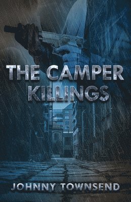 Johnny Townsend - Camper Killings, Häftad
