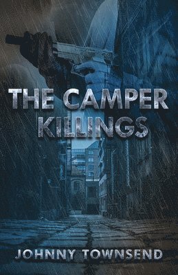 The Camper Killings 1