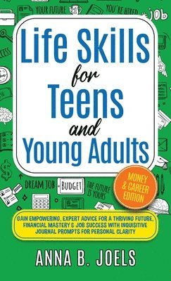 Life Skills for Teens and Young Adults 1