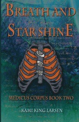 Breath and Starshine 1