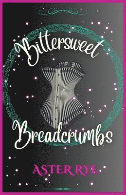 Bittersweet Breadcrumbs 1