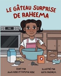 bokomslag Le Gteau Surprise de Raheema