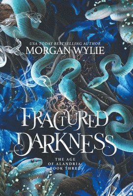 Morgan Wylie - Fractured Darkness, Inbunden
