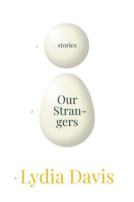 Our Strangers: Stories 1