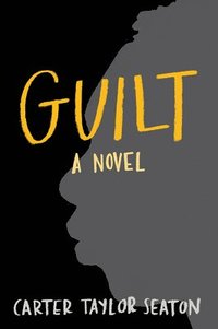 bokomslag Guilt