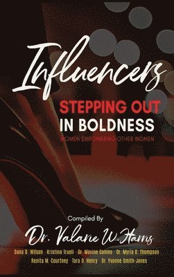 Influencers Stepping Out in Boldness 1