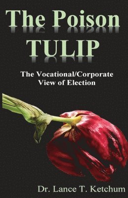 bokomslag Poison Tulip