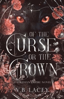 bokomslag Of the Curse or the Crown
