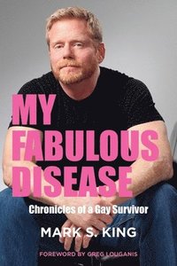 bokomslag My Fabulous Disease