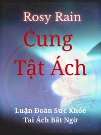 bokomslag Cung T?t Ách