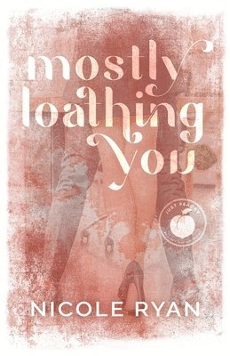 Mostly Loathing You 1