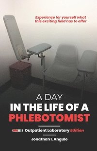 bokomslag A Day in the Life of a Phlebotomist