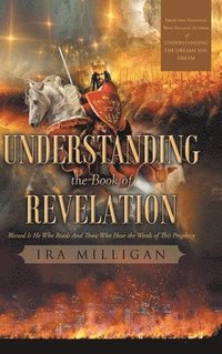 bokomslag Understanding the Book of Revelation