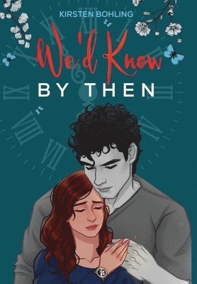 We'd Know By Then Extended Special Edition 1