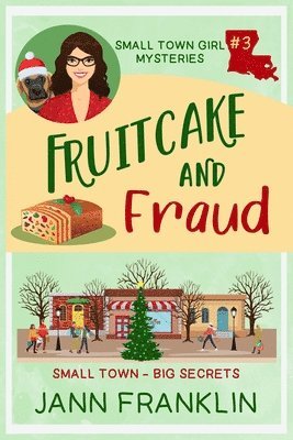 Jann Franklin - Fruitcake and Fraud, Häftad