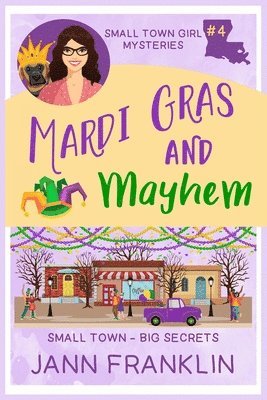 Mardi Gras and Mayhem 1