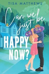 bokomslag Can We Just Be Happy Now?