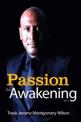 bokomslag Passion: The Awakening Vol. 2