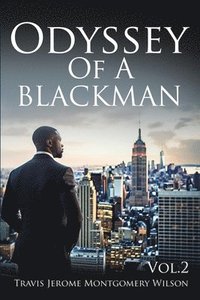 bokomslag Odyssey of a Blackman Vol. II