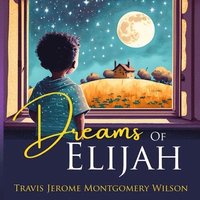 bokomslag Dreams of Elijah