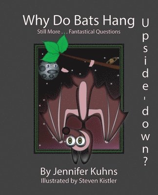 Why Do Bats Hang Upside-Down? 1