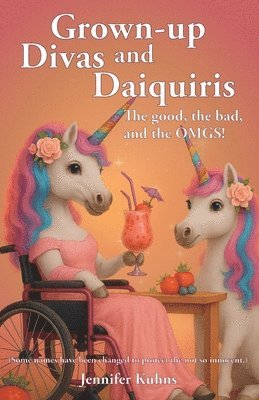 bokomslag Grown-Up Divas and Daquiris