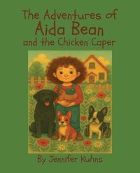 bokomslag Aida Bean and the Chicken Caper