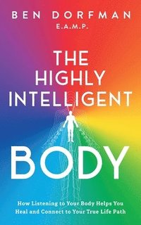 bokomslag The Highly Intelligent Body