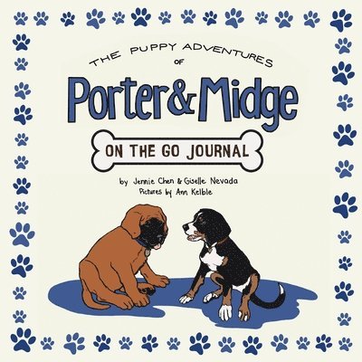 The Puppy Adventures of Porter and Midge 1