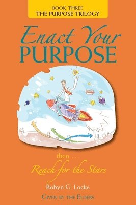 Enact Your Purpose 1