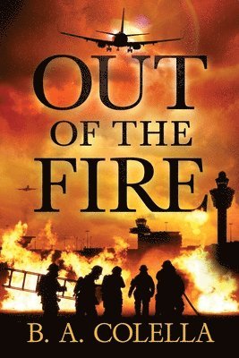 Out of the Fire 1