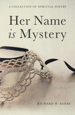 bokomslag Her Name is Mystery
