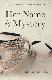 bokomslag Her Name is Mystery