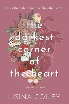 Darkest Corner of the Heart 1