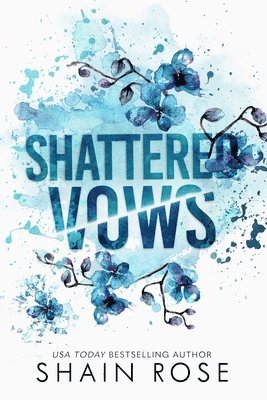 Shattered Vows 1