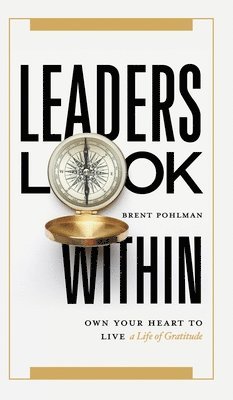 bokomslag Leaders Look Within