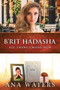 bokomslag B'rit Hadasha: All Things Made New