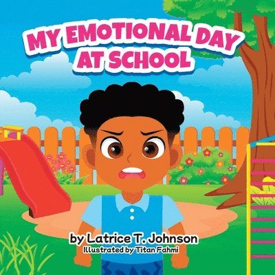 My Emotional Day at School 1